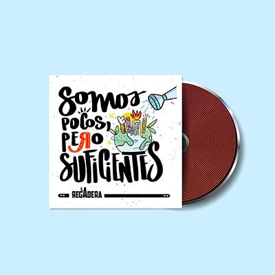 Álbum La Regadera - Somos pocos pero suficientes