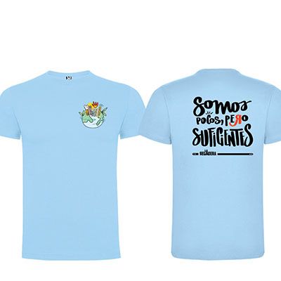 Camiseta La Regadera - Somos pocos pero suficientes